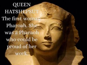 Pharaoh Hatshepsut via Ann Dahlberg VIDEO, December 2nd, 2017